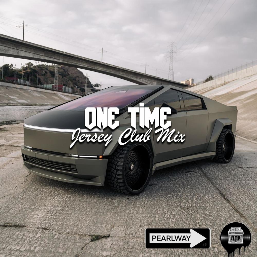 One Time (feat. BOOG! & Semiserg) (Jersey Club Mix|Explicit)
