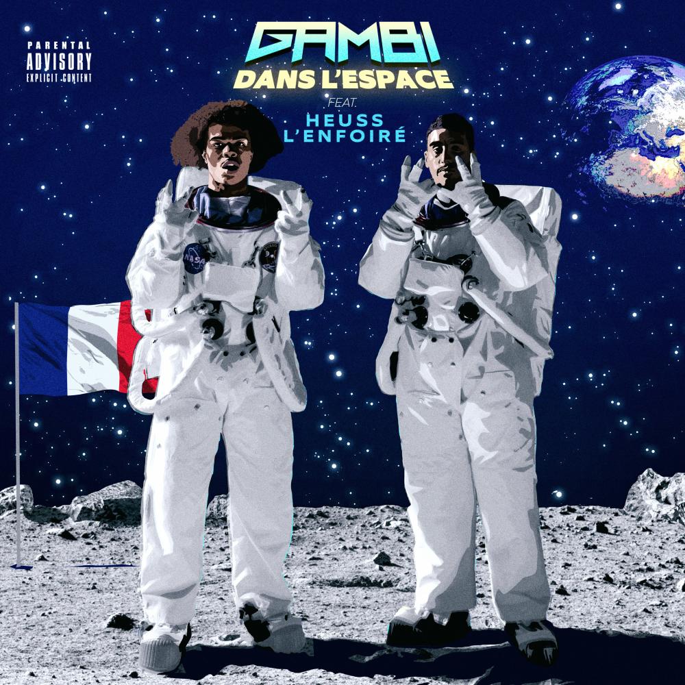 Dans l'espace (feat. Heuss l'Enfoiré) (Explicit)