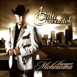 Balta Cervantes的专辑Sangre Michoacana