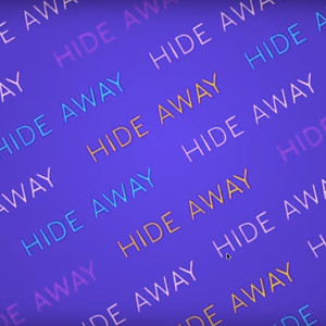 ดาวน์โหลดและฟังเพลง Hide Away (Originally Performed by Daya) พร้อมเนื้อเพลงจาก Radio Remix