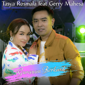 Listen to Gurauan Berkasih song with lyrics from Tasya Rosmala