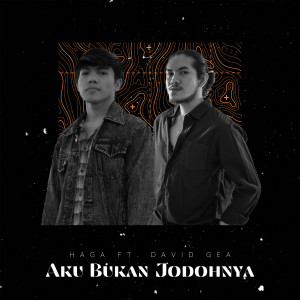 收听Häga的Aku Bukan Jodohnya歌词歌曲