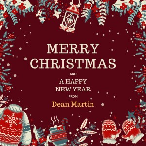 Album Merry Christmas and A Happy New Year from Dean Martin oleh Martin, Dean