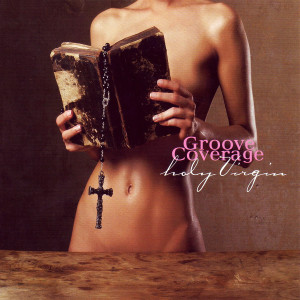 Album Holy Virgin from Groove Coverage