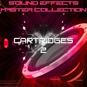 อัลบัม Sound Effects Master Collection 10 - Cartridges 2 ศิลปิน Sound Effects Master Collection