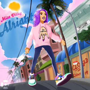 ดาวน์โหลดและฟังเพลง Alright พร้อมเนื้อเพลงจาก Miss Vicky