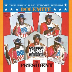 Album Dolemite For President (Explicit) from 
