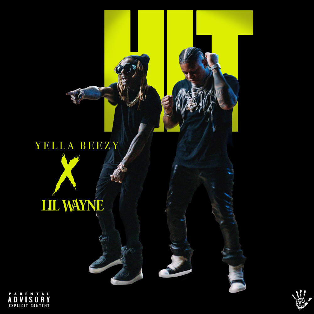 Hit (feat. Lil Wayne) (Explicit)