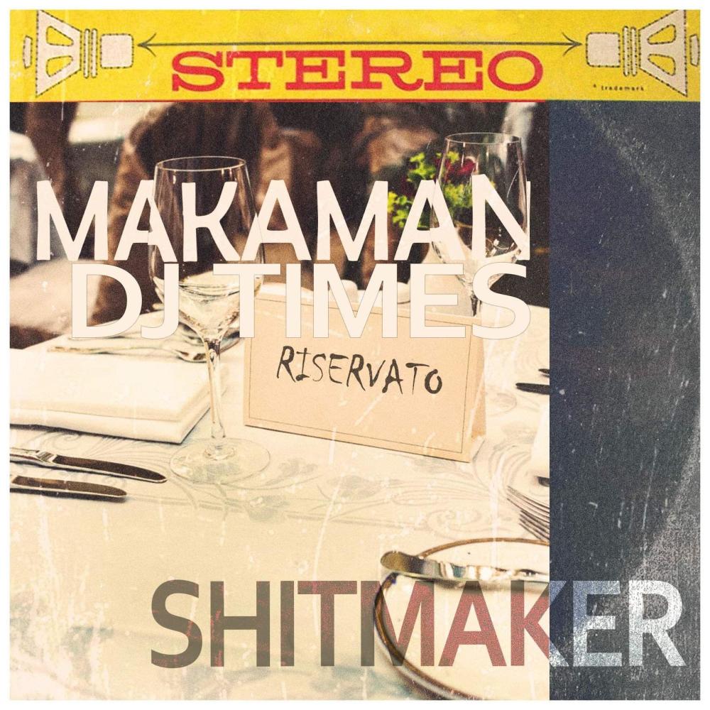 Shitmaker (Explicit)