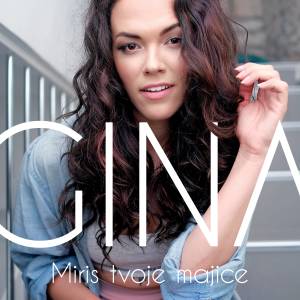 Listen to Miris tvoje majice song with lyrics from Gina