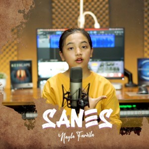 Listen to Sanes song with lyrics from Nayla Fardila