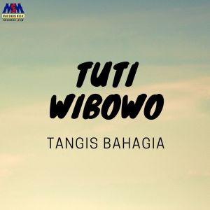 Listen to Tangis Bahagia song with lyrics from Tuty Wibowo