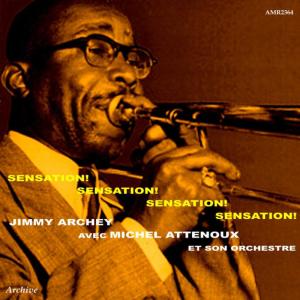ดาวน์โหลดและฟังเพลง Sensation พร้อมเนื้อเพลงจาก Jimmy Archey