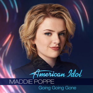 收聽Maddie Poppe的Going Going Gone歌詞歌曲