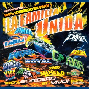 Various Artists的專輯La Familia Unida, Vol. 1