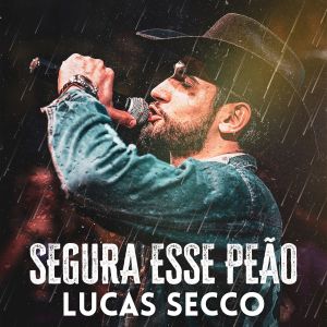 Album Segura Esse Peão (Ao Vivo) from 