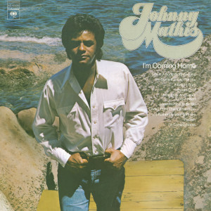 ดาวน์โหลดและฟังเพลง I'm Coming Home พร้อมเนื้อเพลงจาก Johnny Mathis