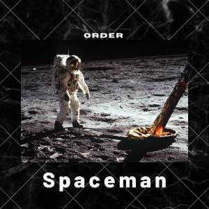 收聽Order的Spaceman歌詞歌曲