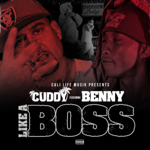 收聽Cuddy的Like a Boss (Explicit)歌詞歌曲