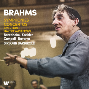 อัลบัม Brahms: Symphonies, Concertos, Overtures & Haydn Variations ศิลปิน John Barbirolli