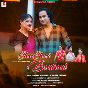 Album Char Chari Barbari from Sanjay Bhandari