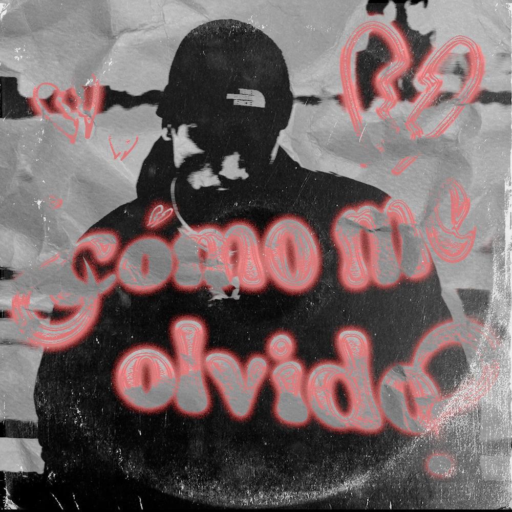 ¿Cómo me olvido?