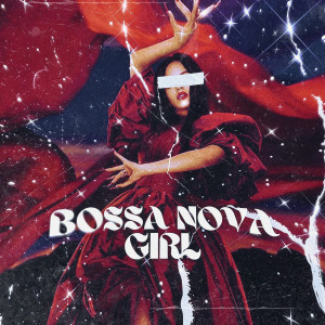Listen to Bossa Nova Girl song with lyrics from Kobe White