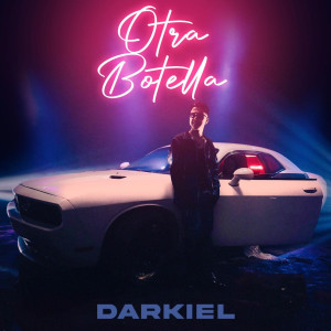 Dengarkan Otra Botella lagu dari Darkiel dengan lirik