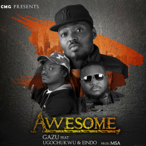 Dengarkan Awesome (Explicit) lagu dari Gazu dengan lirik