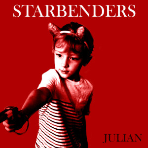 收听StarBenders的Julian歌词歌曲