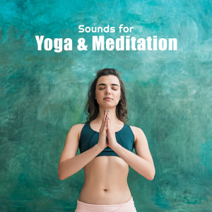 Sounds for Yoga & Meditation