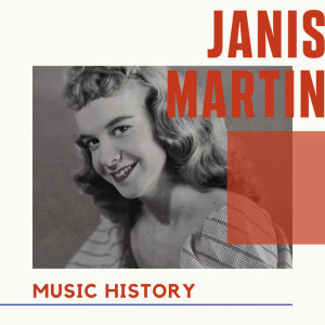 Album Janis Martin - Music History oleh Janis Martin
