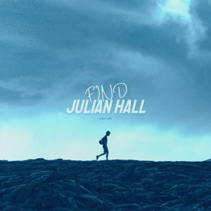 Listen to FIND song with lyrics from Julian Hall