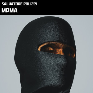 Album Mdma oleh Salvatore Polizzi