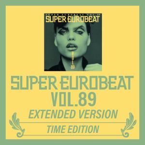Various Artists的專輯SUPER EUROBEAT VOL.89 EXTENDED VERSION TIME EDITION