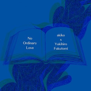Album No Ordinary Love from Akiko