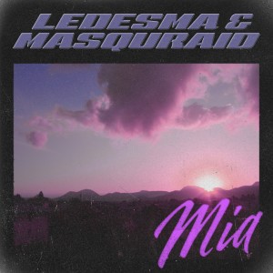 ดาวน์โหลดและฟังเพลง Mia (Explicit) พร้อมเนื้อเพลงจาก Masquraid