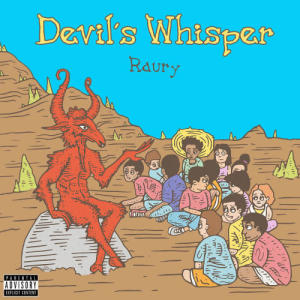 ดาวน์โหลดและฟังเพลง Devil's Whisper (Explicit) พร้อมเนื้อเพลงจาก Raury