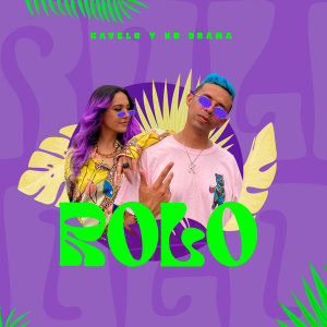 ดาวน์โหลดและฟังเพลง Rolo พร้อมเนื้อเพลงจาก Kavelo Y No Drama