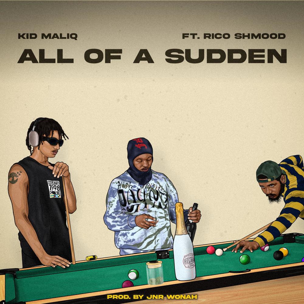 ALL OF A SUDDEN! (feat. RICO SHMOOD) (Explicit)