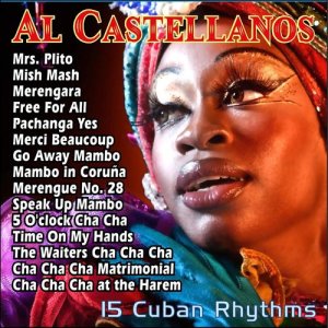 อัลบัม 15 Cuban Rhythms ศิลปิน Al Castellanos