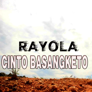 Cinto Basangketo dari Rayola