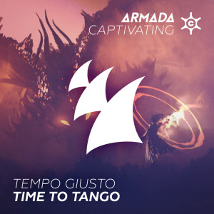 ดาวน์โหลดและฟังเพลง Time To Tango (Extended Mix) พร้อมเนื้อเพลงจาก Tempo Giusto
