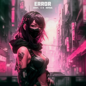 收听DePaul的ERROR歌词歌曲