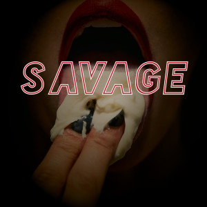 Savage (Explicit) dari Tough Rhymes
