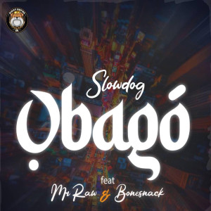 Slowdog的專輯Obago