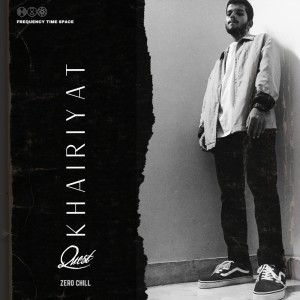 Album Khairiyat (Explicit) oleh Frequency time space