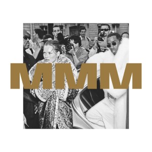Album MMM oleh Puff Daddy & The Family
