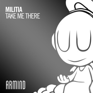 Album Take Me There from Militia