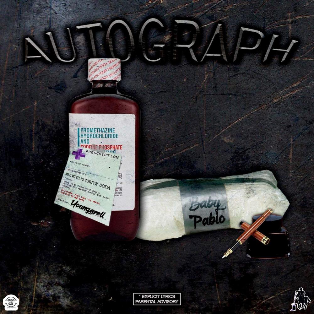 Autograph (feat. Baby Pablo) (Explicit)